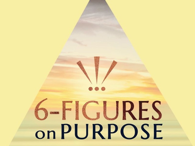 Scaling to 6-Figures On Purpose