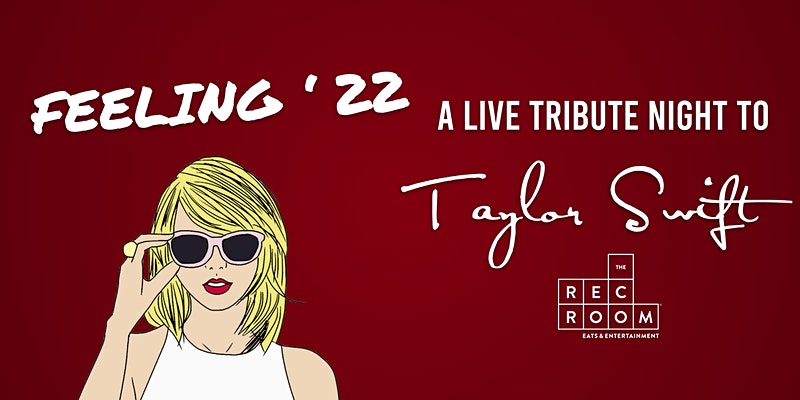 Feeling ’22 – A Live Tribute Night to Taylor Swift